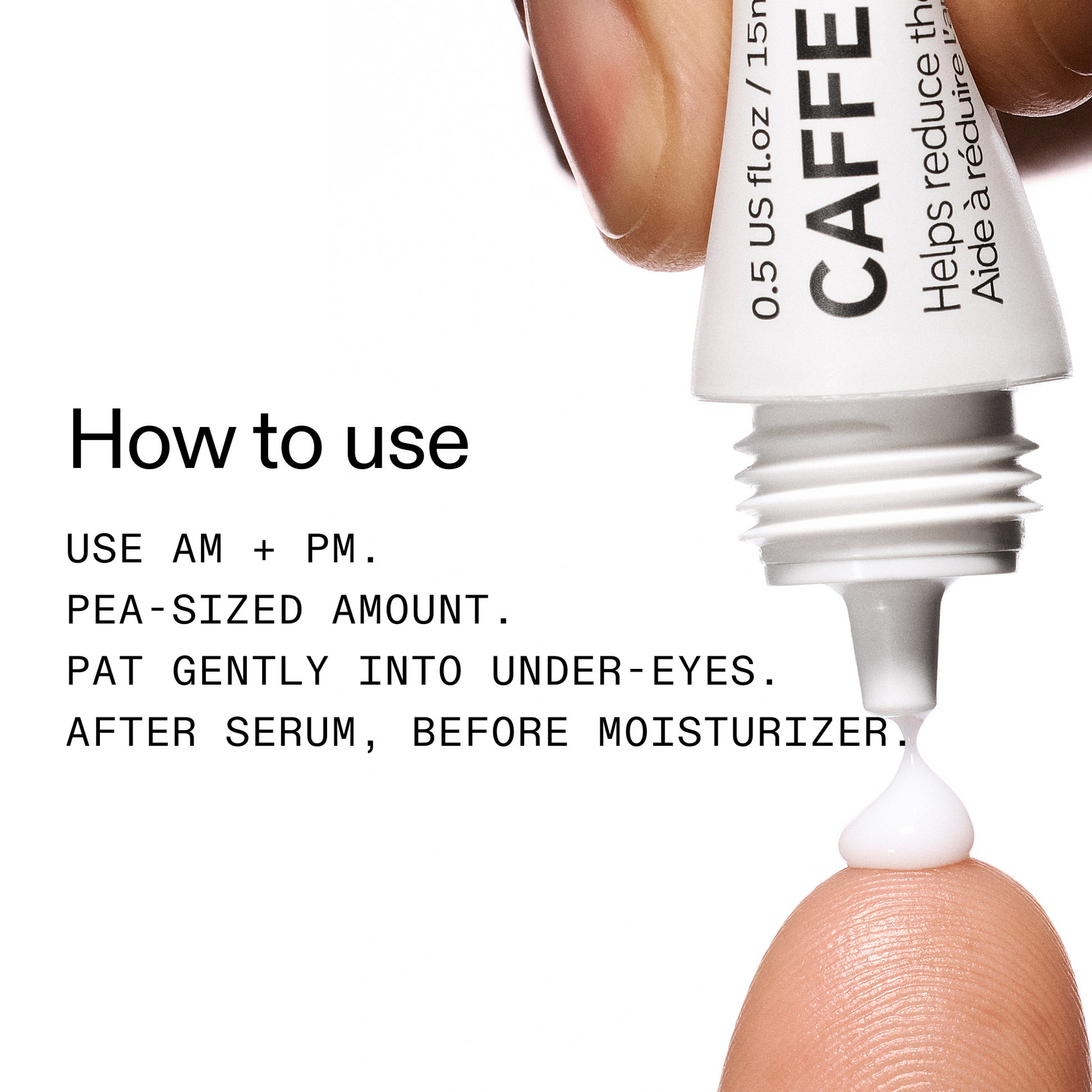 caffeine-eye-cream-duo-l8 Caffeine_Eye_How_to_use_2000x2000-2.png