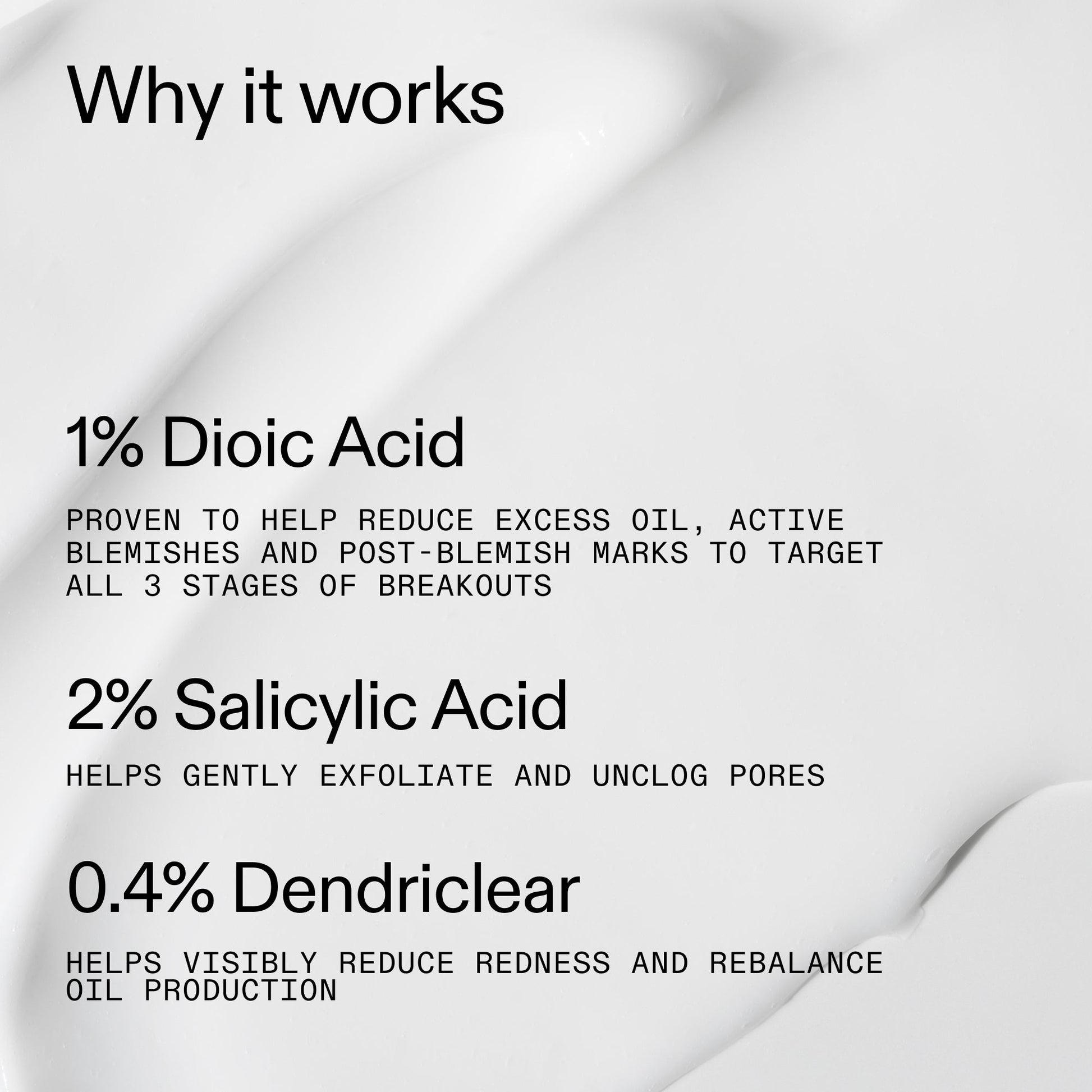 360-acne-clearing-serum-d2 Dioic_Whyitworks_2000x2000_37f55fe8-79af-4246-a8e4-3f7000aeed91.jpg