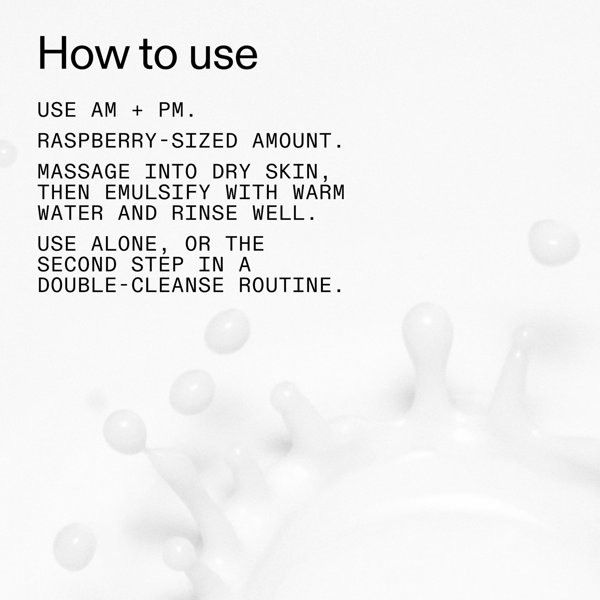 mini-milk-cleanser-50ml-e1 Hydrating_Cream-to-Milk_Cleanser_-_180ml_How_to_Use_2000x2000_1261af1e-14e5-43b8-9abb-2d01cb49f8d9.png