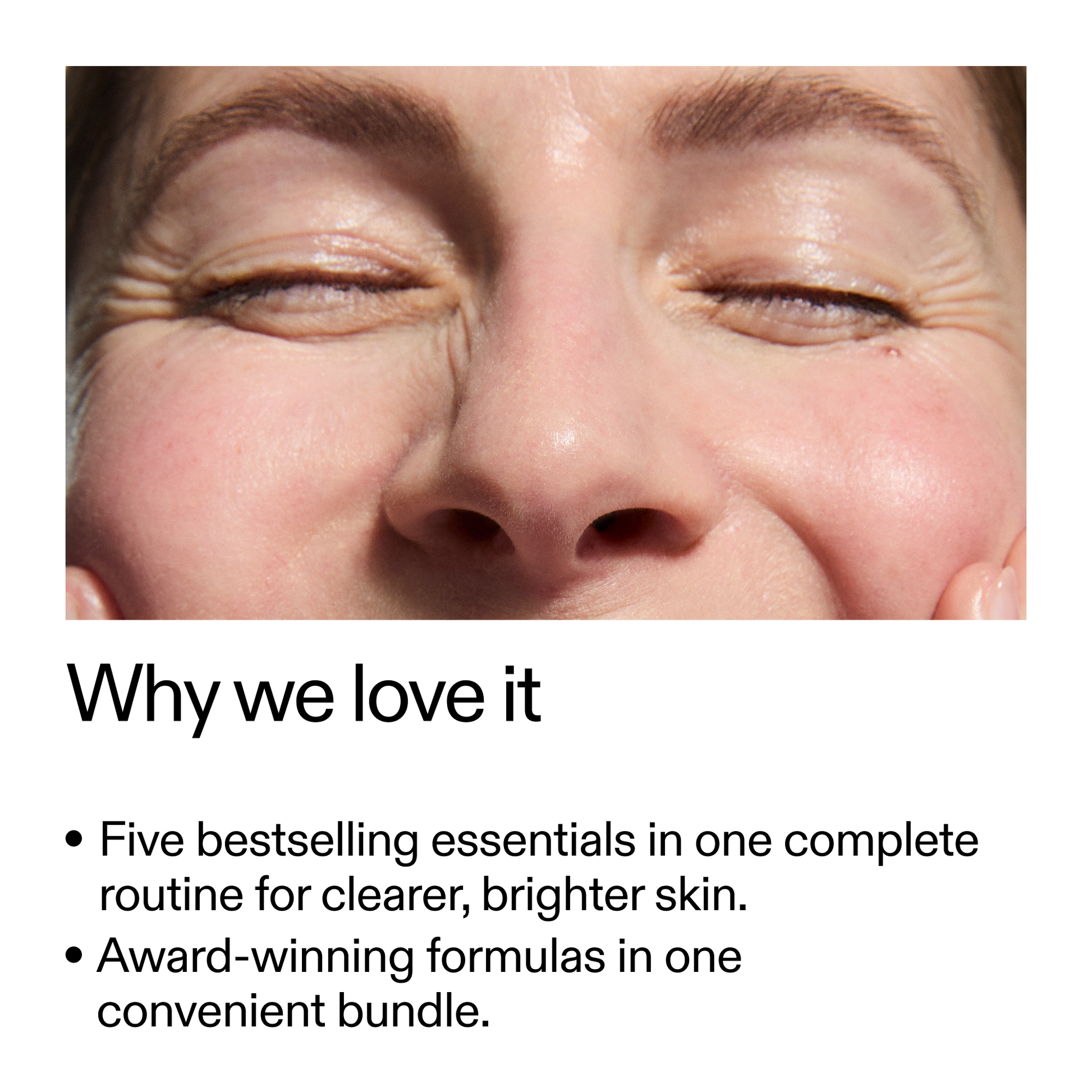 the-bestselling-intro-to-great-skin-a2 WhyWeLoveIt_2000x2000_505776c6-0315-4569-853d-47b4ff8c4bc0.png